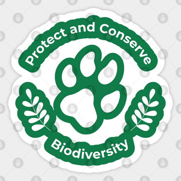 Protect and Conserve BIODIVERSITY Sticker by Ageman